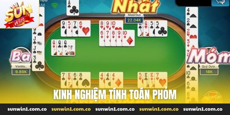 Kinh nghiệm tính toán phỏm